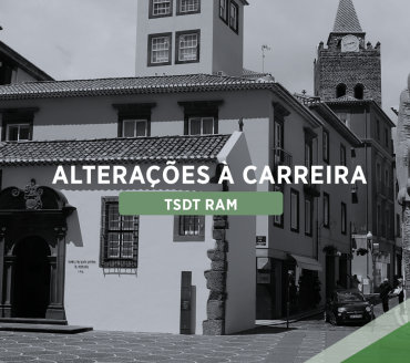 TSDT RAM: APROVADAS ALTERAÇÕES À CARREIRA,  MAS DECISÃO PARLAMENTAR ADIA IMPLEMENTAÇÃO 